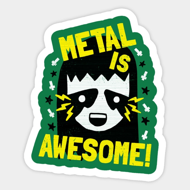 Metal is Awesome Sticker by BeanePod